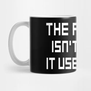 The Future Isn't What It Used to Be Mug